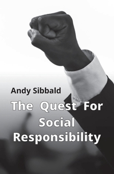 Paperback The Quest for Social Responsibility Book