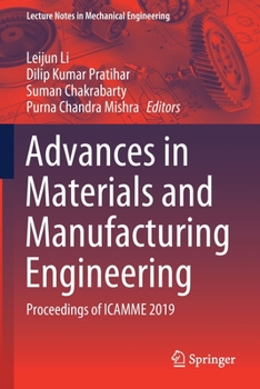 Paperback Advances in Materials and Manufacturing Engineering: Proceedings of Icamme 2019 Book