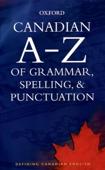 Paperback Canadian A-Z of Grammar, Spelling, & Punctuation Book