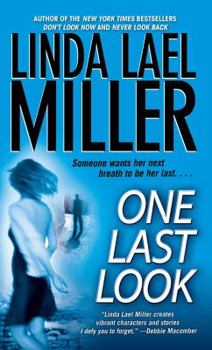 One Last Look - Book #3 of the Look Trilogy