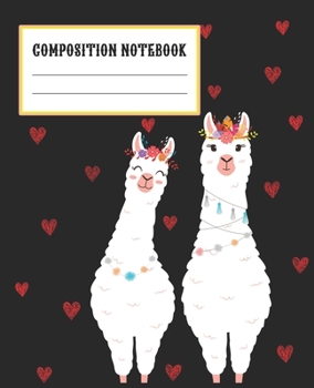 Paperback Composition Notebook: Beautiful Llama Themed Wide Ruled Composition Notebook For All Llama Lovers Book