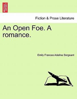 Paperback An Open Foe. a Romance. Book