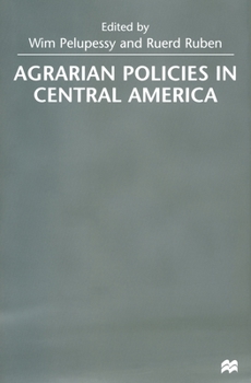 Paperback Agrarian Policies in Central America Book