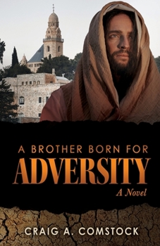 Paperback A Brother Born for Adversity Book