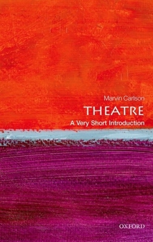 Paperback Theatre: A Very Short Introduction Book