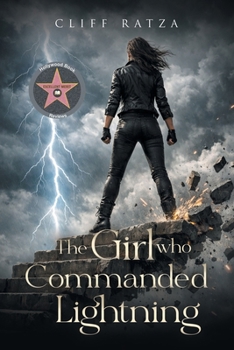 Paperback The Girl Who Commanded Lightning Book