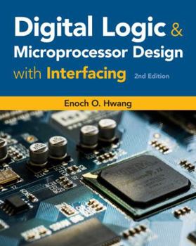 Hardcover Digital Logic and Microprocessor Design with Interfacing Book