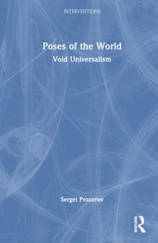 Hardcover Poses of the World: Void Universalism Book