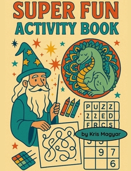 Paperback Super Fun Activity Book: Over 100 Pages!!! Book