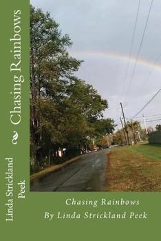 Paperback Chasing Rainbows Book