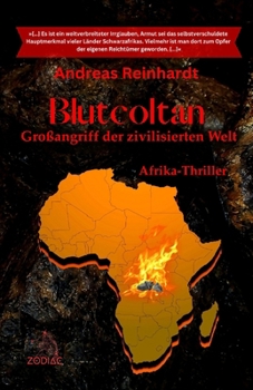 Paperback Blutcoltan: Großangriff der zivilisierten Welt [German] Book