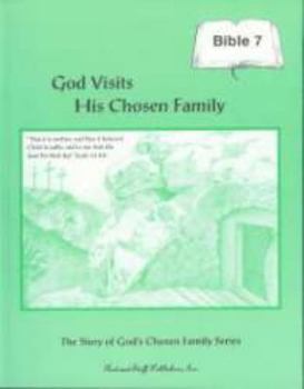 Paperback God Visits His Chosen Family Grade 7 Bible Workbook Book