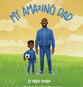 Hardcover My Amazing Dad Book