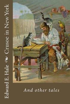 Paperback Crusoe in New York: nd other tales Book