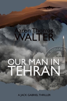 Paperback Our Man In Tehran Book