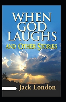 Paperback When God Laughs and Other Stories Annotated Book