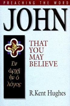 Hardcover John: That You May Believe Book