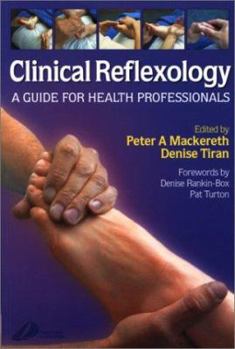 Paperback Clinical Reflexology: A Guide for Health Professionals Book