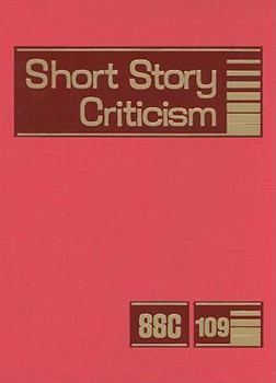Hardcover Short Story Criticism: Excerpts from Criticism of the Works of Short Fiction Writers Book