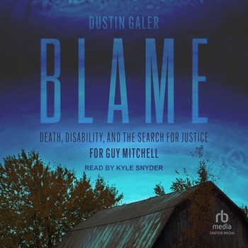 MP3 CD Blame: Death, Disability, and the Search for Justice for Guy Mitchell Book