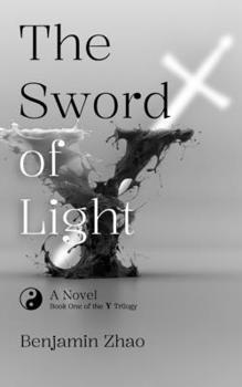 Y - The Sword of Light (The Y Trilogy)