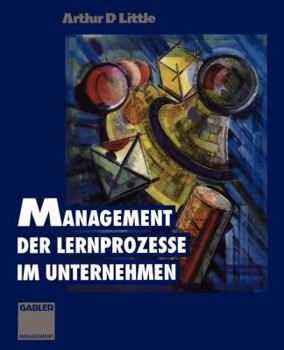 Paperback Management Der Lernprozesse Im Unternehmen [German] Book