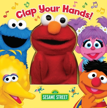 Board book Clap Your Hands! (Sesame Street) [With Puppet] Book