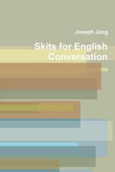 Paperback Skits for Engiish Conversation Book