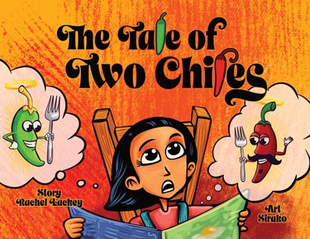 Paperback The Tale of Two Chiles Book