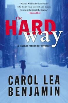 Hardcover The Hard Way: A Rachel Alexander Mystery Book