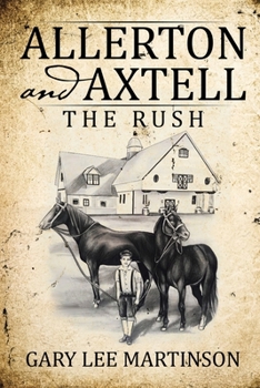 Paperback Allerton and Axtell: The Rush Book