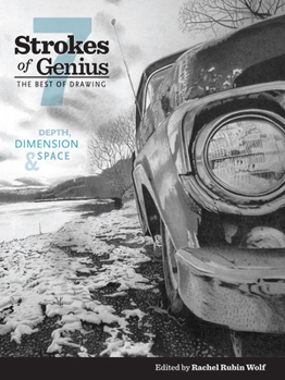 Hardcover Strokes of Genius 7: Depth, Dimension and Space Book