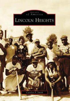 Lincoln Heights - Book  of the Images of America: Ohio