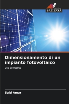 Paperback Dimensionamento di un impianto fotovoltaico [Italian] Book