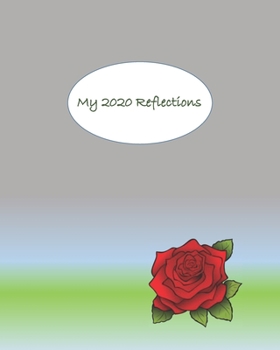 Paperback My 2020 Reflections: Planner Weekly and Monthly Calendar + Organizer to Gather Inspiring Thoughts from Each Day Book