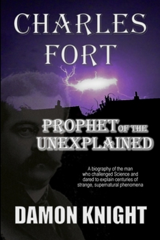 Paperback Charles Fort: Prophet of the Unexplained Book