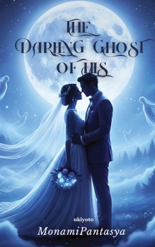 Paperback The Darling Ghost Of His [Filipino] Book