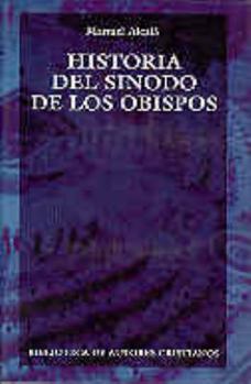 Hardcover Historia del Sínodo de los Obispos (NORMAL) (Spanish Edition) [Spanish] Book