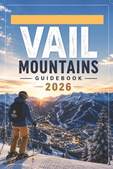 Paperback Vail Mountains Guidebook 2026 Book