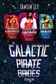 Paperback Galactic Pirate Brides: Volume One Book