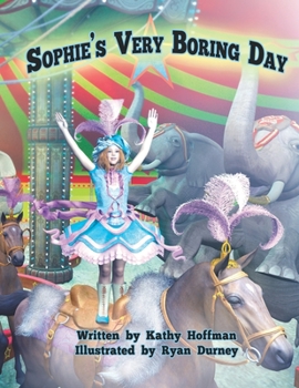 Paperback Sophie's Very Boring Day Book