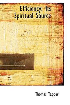 Paperback Efficiency: Its Spiritual Source Book