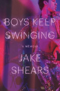 Hardcover Boys Keep Swinging: A Memoir Book
