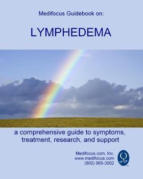 Paperback Medifocus Guidebook on: Lymphedema Book