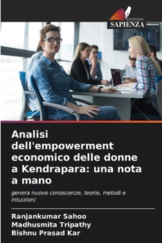 Paperback Analisi dell'empowerment economico delle donne a Kendrapara: una nota a mano [Italian] Book