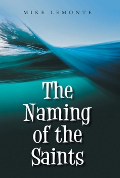 Hardcover The Naming of the Saints Book
