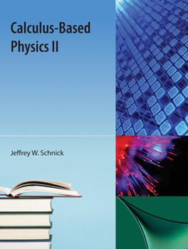 Paperback Calculus-Based Physics II Book