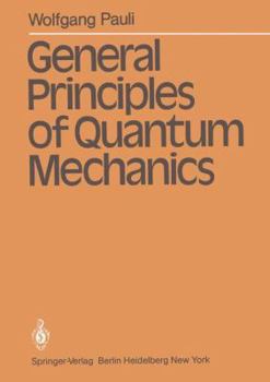 Paperback General Principles of Quantum Mechanics Book