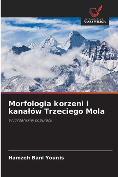 Paperback Morfologia korzeni i kanalów Trzeciego Mola [Polish] Book