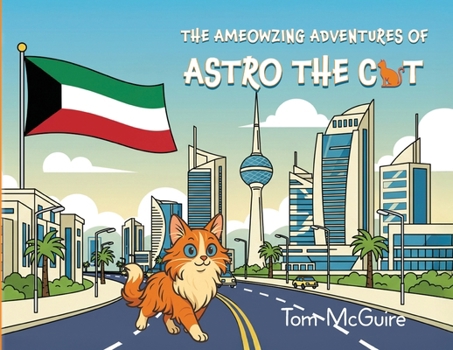 Paperback The Ameowzing Adventures of Astro the Cat Book